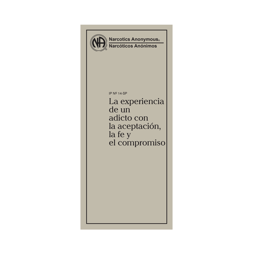 IP 14 La experiencia de un adicto con la aceptación, la fe y el compromiso