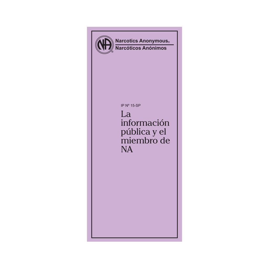 IP 15 La información pública y el miembro de NA